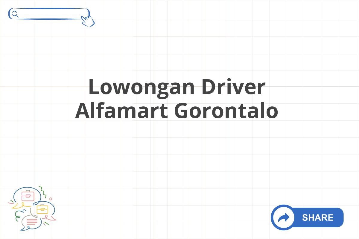 Lowongan Driver Alfamart Gorontalo