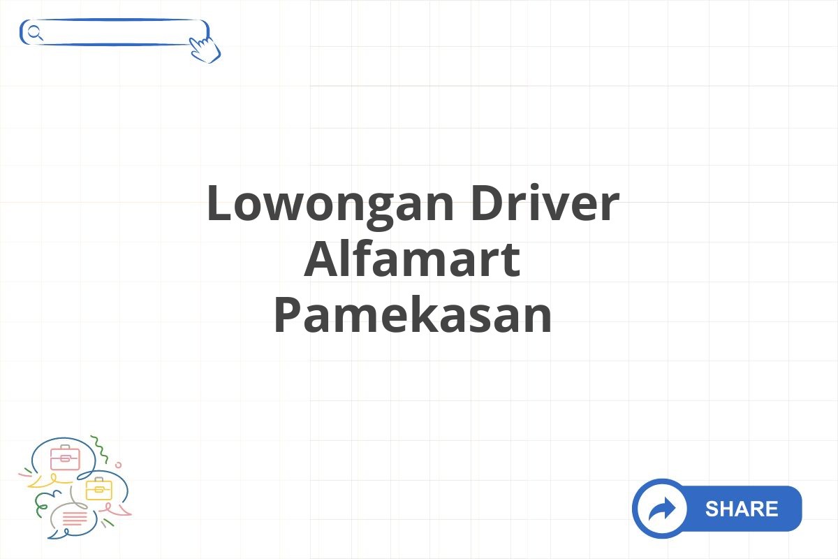 Lowongan Driver Alfamart Pamekasan