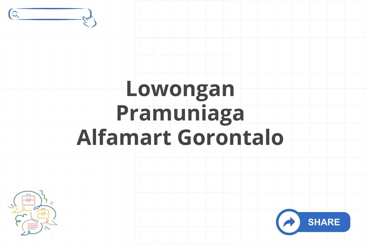 Lowongan Pramuniaga Alfamart Gorontalo